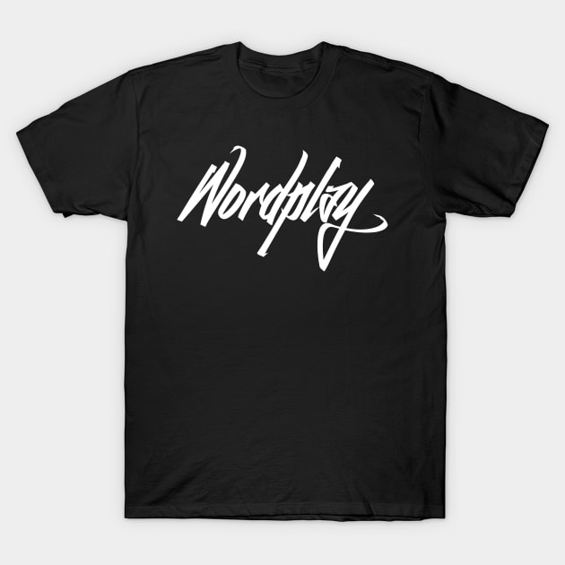 Wordplay T-Shirt by Tee4daily